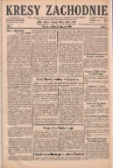 Kresy Zachodnie: pismo poświęcone obronie interes&oacute;w narodowych na zachodnich ziemiach Polski 1929.01.06 R.7 Nr4