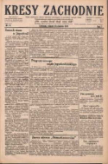 Kresy Zachodnie: pismo poświęcone obronie interes&oacute;w narodowych na zachodnich ziemiach Polski 1929.01.15 R.7 Nr11