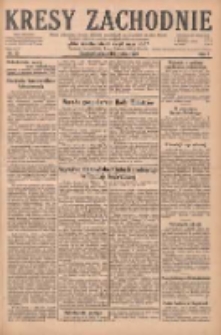 Kresy Zachodnie: pismo poświęcone obronie interes&oacute;w narodowych na zachodnich ziemiach Polski 1929.01.19 R.7 Nr15