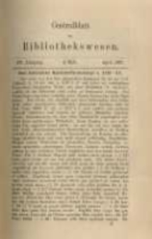 Centralblatt f&uuml;r Bibliothekswesen. 1887.04 Jg.4 heft 4