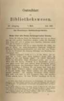 Centralblatt f&uuml;r Bibliothekswesen. 1887.07 Jg.4 heft 7