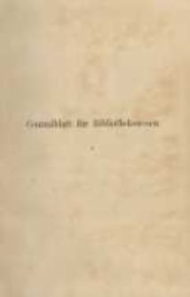 Centralblatt für Bibliothekswesen. 1888.01 Jg.5 heft 1