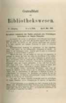 Centralblatt für Bibliothekswesen. 1888.04-05 Jg.5 heft 4-5