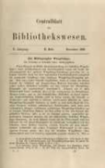 Centralblatt f&uuml;r Bibliothekswesen. 1888.11 Jg.5 heft 11