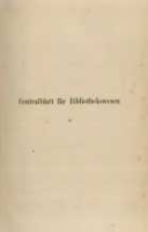 Centralblatt f&uuml;r Bibliothekswesen. 1889.01 Jg.6 heft 1