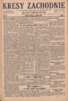 Kresy Zachodnie: pismo poświęcone obronie interesów narodowych na zachodnich ziemiach Polski 1929.02.15 R.7 Nr37