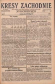 Kresy Zachodnie: pismo poświęcone obronie interes&oacute;w narodowych na zachodnich ziemiach Polski 1929.02.23 R.7 Nr44
