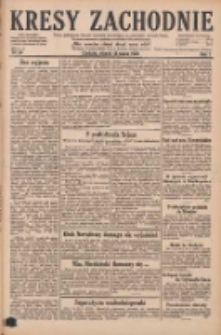 Kresy Zachodnie: pismo poświęcone obronie interes&oacute;w narodowych na zachodnich ziemiach Polski 1929.03.19 R.7 Nr64