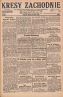Kresy Zachodnie: pismo poświęcone obronie interes&oacute;w narodowych na zachodnich ziemiach Polski 1929.03.22 R.7 Nr67