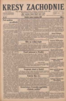 Kresy Zachodnie: pismo poświęcone obronie interes&oacute;w narodowych na zachodnich ziemiach Polski 1929.04.05 R.7 Nr78