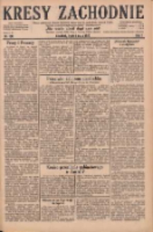 Kresy Zachodnie: pismo poświęcone obronie interes&oacute;w narodowych na zachodnich ziemiach Polski 1929.05.01 R.7 Nr100