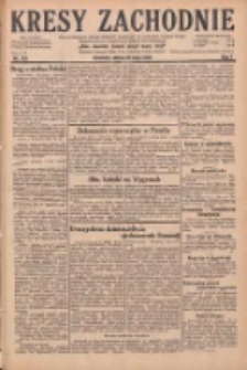 Kresy Zachodnie: pismo poświęcone obronie interes&oacute;w narodowych na zachodnich ziemiach Polski 1929.05.25 R.7 Nr118