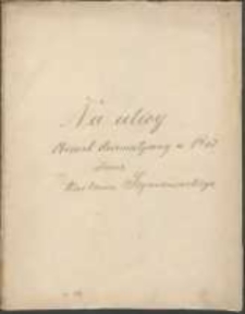Na ulicy. Obrazek dramatyczny w 1-ej odsłonie Wacława Szymanowskiego