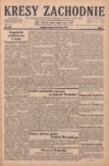 Kresy Zachodnie: pismo poświęcone obronie interes&oacute;w narodowych na zachodnich ziemiach Polski 1929.06.19 R.7 Nr138