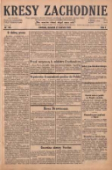 Kresy Zachodnie: pismo poświęcone obronie interes&oacute;w narodowych na zachodnich ziemiach Polski 1929.06.27 R.7 Nr145