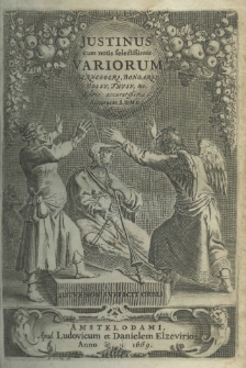 Justinus cum notis selectissimis variorum Berneggeri, Bongarsy, Vassy, Thysy, etc. Editio accuratissima. Accurante S. D. M. C.