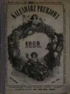Premjowy Kalendarz Illustrowany na rok przestępny 1868.