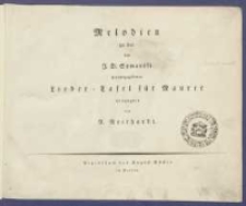 Melodien zu der von J. D. Symanski herausgegeben Lieder-Tafel f&uuml;r Maurer arr. von A. Neithardt
