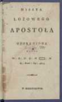 Missya lożowego apostoła odprawiona przez W. B. N. O. N. N. R. Praw. Św. 5814