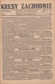 Kresy Zachodnie: pismo poświęcone obronie interes&oacute;w narodowych na zachodnich ziemiach Polski 1929.11.16 R.7 Nr264