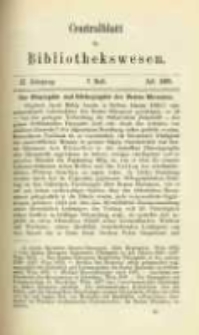 Centralblatt für Bibliothekswesen. 1885.07 Jg.2 heft 7