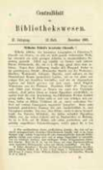 Centralblatt für Bibliothekswesen. 1885.12 Jg.2 heft 12