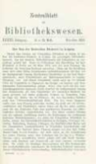 Zentralblatt f&uuml;r Bibliothekswesen. 1916.11-12 Jg.33 heft 11-12