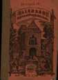 Polski Kalendarz Katolicki dla Kochanych Wiarus&oacute;w w Prusiech Zachodnich, W. Ks. Poznańskiem i Szląsku na rok zwyczajny 1866 napisany poraz [!] piąty przez Majstra od Przyjaciela Ludu.