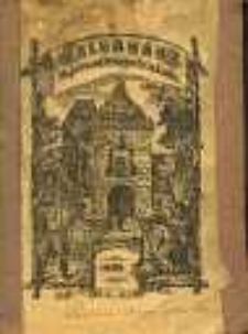 Polski Kalendarz Katolicki dla Kochanych Wiarus&oacute;w w Prusiech Zachodnich, Wielkiem Księstwie Poznańskiem i Ślązku [!] na rok przestępny 1868. Napisany po raz si&oacute;dmy przez Majstra od Przyjaciela Ludu.
