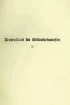 Zentralblatt f&uuml;r Bibliothekswesen. 1935.01-02 Jg.52 heft 1-2