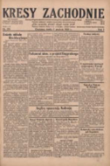 Kresy Zachodnie: pismo poświęcone obronie interes&oacute;w narodowych na zachodnich ziemiach Polski 1929.12.04 R.7 Nr279