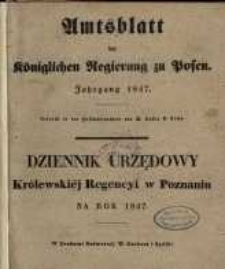 Wykaz urządzeń i obwieszczeń w Dzienniku Urzędowym Kr&oacute;lewskiej Regencyi w Poznaniu od Numeru 1. (dnia 5. Stycznia) do włącznie Numeru 26. (dnia 29. Czerwca) 1847 zawartych.