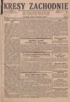 Kresy Zachodnie: pismo poświęcone obronie interes&oacute;w narodowych na zachodnich ziemiach Polski 1930.01.10 R.8 Nr7