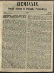 Ziemianin. Dodatek rolniczy do Dziennika Poznańskiego 1860 Nr7