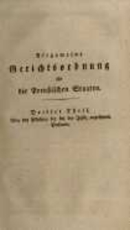 Allgemeine Gerichtsordnung f&uuml;r die preussischen Staaten. Th.3 Pflichten der Justizbedienten