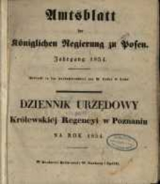 Wykaz urządzeń i obwieszczeń w Dzienniku Urzędowym Kr&oacute;lewskiej Regencyi w Poznaniu od Numeru 1. (dnia 3. Stycznia) do włącznie Numeru 52. (dnia 26. Grudnia) 1854 zawartych.