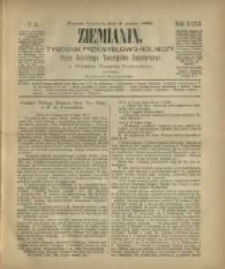 Ziemianin. Tygodnik przemysłowo-rolniczy; organ Centralnego Towarzystwa Gospodarczego w Wielkiem Księstwie Poznańskiem 1882.03.04 R.32 Nr9