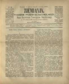Ziemianin. Tygodnik przemysłowo-rolniczy; organ Centralnego Towarzystwa Gospodarczego w Wielkiem Księstwie Poznańskiem 1882.06.03 R.32 Nr22