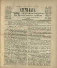 Ziemianin. Tygodnik przemysłowo-rolniczy; organ Centralnego Towarzystwa Gospodarczego w Wielkiem Księstwie Poznańskiem 1882.09.02 R.32 Nr35