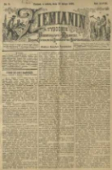 Ziemianin. Tygodnik przemysłowo-rolniczy; organ Centralnego Towarzystwa Gospodarczego w Wielkiem Księstwie Poznańskiem 1898.02.19 R.48 Nr8