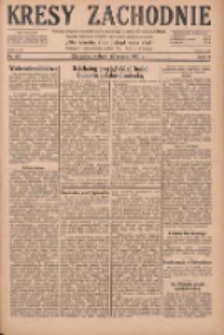 Kresy Zachodnie: pismo poświęcone obronie interes&oacute;w narodowych na zachodnich ziemiach Polski 1930.03.15 R.8 Nr62