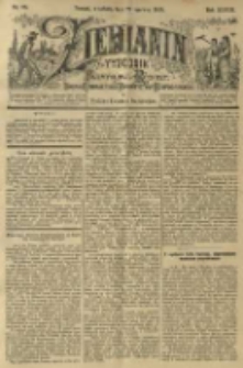 Ziemianin. Tygodnik przemysłowo-rolniczy; organ Centralnego Towarzystwa Gospodarczego w Wielkiem Księstwie Poznańskiem 1898.06.25 R.48 Nr26