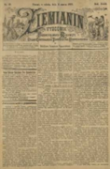 Ziemianin. Tygodnik przemysłowo-rolniczy; organ Centralnego Towarzystwa Gospodarczego w Wielkiem Księstwie Poznańskiem 1899.03.11 R.49 Nr10