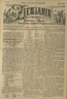 Ziemianin. Tygodnik przemysłowo-rolniczy; organ Centralnego Towarzystwa Gospodarczego w Wielkiem Księstwie Poznańskiem 1899.11.04 R.49 Nr44