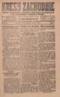 Kresy Zachodnie: pismo poświęcone obronie interes&oacute;w narodowych na zachodnich ziemiach Polski 1924.01.30 R.2 Nr13
