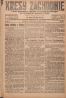 Kresy Zachodnie: pismo poświęcone obronie interes&oacute;w narodowych na zachodnich ziemiach Polski 1924.03.02 R.2 Nr26