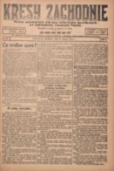Kresy Zachodnie: pismo poświęcone obronie interes&oacute;w narodowych na zachodnich ziemiach Polski 1924.03.09 R.2 Nr29