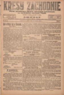 Kresy Zachodnie: pismo poświęcone obronie interes&oacute;w narodowych na zachodnich ziemiach Polski 1924.03.12 R.2 Nr30