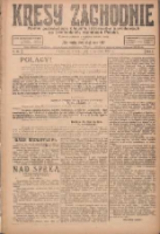 Kresy Zachodnie: pismo poświęcone obronie interes&oacute;w narodowych na zachodnich ziemiach Polski 1924.04.01 R.2 Nr43