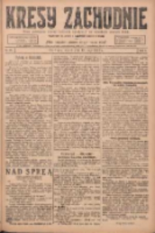Kresy Zachodnie: pismo poświęcone obronie interes&oacute;w narodowych na zachodnich ziemiach Polski 1924.05.13 R.2 Nr76